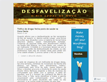 Tablet Screenshot of desfavelizacao.wordpress.com