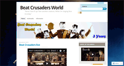 Desktop Screenshot of beatcrusadersworld.wordpress.com