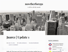 Tablet Screenshot of nowthereforego.wordpress.com