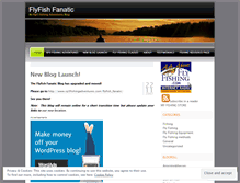 Tablet Screenshot of flyfishfanatic.wordpress.com