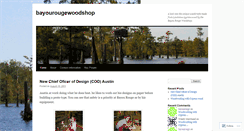 Desktop Screenshot of bayourougewoodshop.wordpress.com