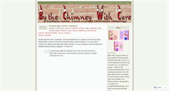 Desktop Screenshot of bythechimneywithcare.wordpress.com