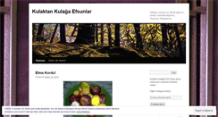 Desktop Screenshot of kulaktankulagaefsunlar.wordpress.com