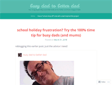 Tablet Screenshot of busydadtobetterdad.wordpress.com