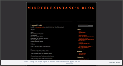 Desktop Screenshot of mindfulexistanc.wordpress.com