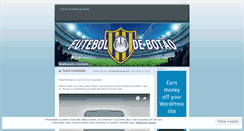 Desktop Screenshot of futeboldebotao.wordpress.com