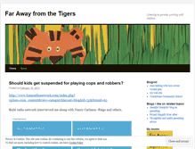 Tablet Screenshot of farawayfromthetigers.wordpress.com