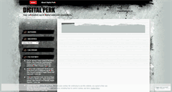 Desktop Screenshot of digitalperk.wordpress.com