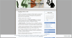 Desktop Screenshot of dinheiroebom.wordpress.com