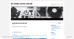 Desktop Screenshot of mynamelookslikeme.wordpress.com