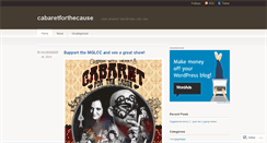Desktop Screenshot of cabaretforthecause.wordpress.com