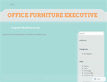 Tablet Screenshot of officefurnitureexecutive.wordpress.com