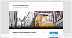 Desktop Screenshot of melocomotodotcom.wordpress.com