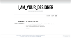 Desktop Screenshot of iamyourdesigner.wordpress.com