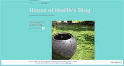 Desktop Screenshot of houseofhealth.wordpress.com