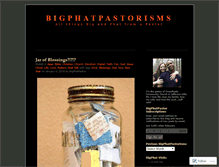 Tablet Screenshot of bigphatpastor.wordpress.com