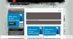 Desktop Screenshot of lefatesontornate.wordpress.com