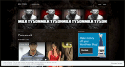 Desktop Screenshot of milktyson.wordpress.com