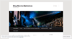 Desktop Screenshot of marcinbakiewicz.wordpress.com