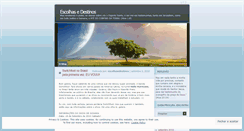 Desktop Screenshot of escolhasedestinos.wordpress.com