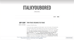 Desktop Screenshot of italkyoubored.wordpress.com