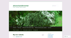 Desktop Screenshot of alisonchandlerwriter.wordpress.com