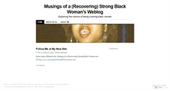 Desktop Screenshot of musingsofastrongblackwoman.wordpress.com