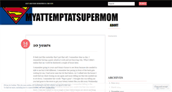 Desktop Screenshot of myattemptatsupermom.wordpress.com