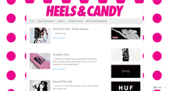 Desktop Screenshot of heelsandcandy.wordpress.com