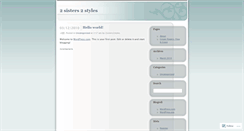 Desktop Screenshot of 2sisters2styles.wordpress.com