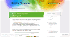Desktop Screenshot of diggingmuseums.wordpress.com