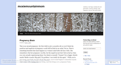 Desktop Screenshot of moxiemountainmom.wordpress.com