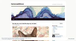 Desktop Screenshot of herenowithlove.wordpress.com