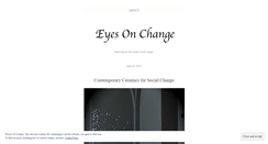 Desktop Screenshot of eyesonchange.wordpress.com