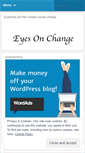 Mobile Screenshot of eyesonchange.wordpress.com