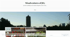 Desktop Screenshot of misadventuresjh3.wordpress.com