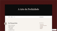 Desktop Screenshot of aartedaprolixidade.wordpress.com