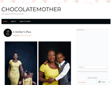 Tablet Screenshot of chocolatemother.wordpress.com