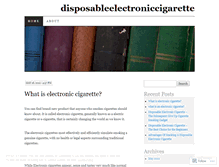 Tablet Screenshot of disposableelectroniccigarette.wordpress.com