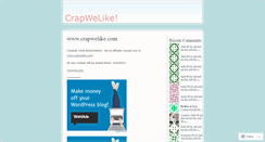 Desktop Screenshot of crapwelike.wordpress.com