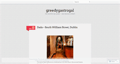 Desktop Screenshot of greedygastrogal.wordpress.com