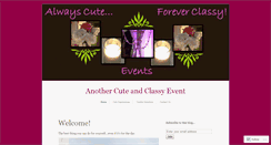 Desktop Screenshot of cuteandclassyevents.wordpress.com