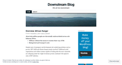 Desktop Screenshot of downstreamblog.wordpress.com
