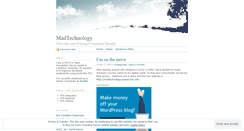 Desktop Screenshot of madtechnology.wordpress.com