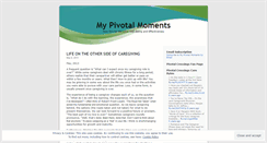 Desktop Screenshot of mypivotalmoments.wordpress.com