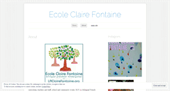 Desktop Screenshot of ecoleclairefontaine.wordpress.com