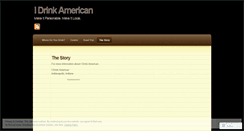 Desktop Screenshot of idrinkamerican.wordpress.com