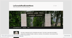 Desktop Screenshot of lacanadarealestatenews.wordpress.com