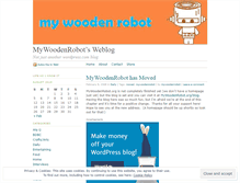 Tablet Screenshot of mywoodenrobot.wordpress.com