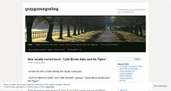 Desktop Screenshot of graygoosegosling.wordpress.com